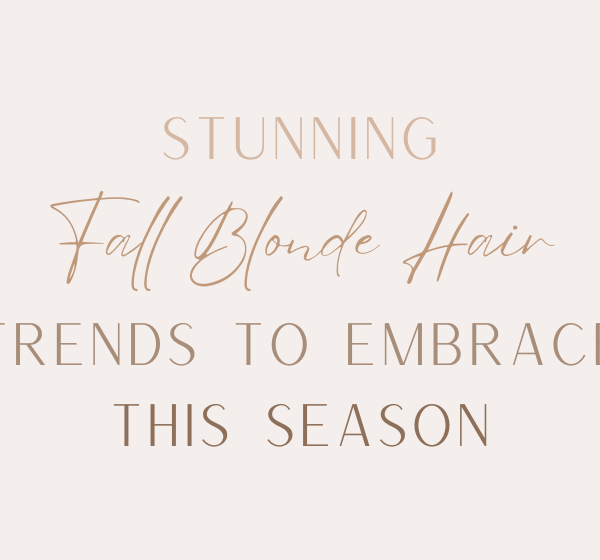 Stunning Fall Blonde Hair Color Trends to Embrace This Season