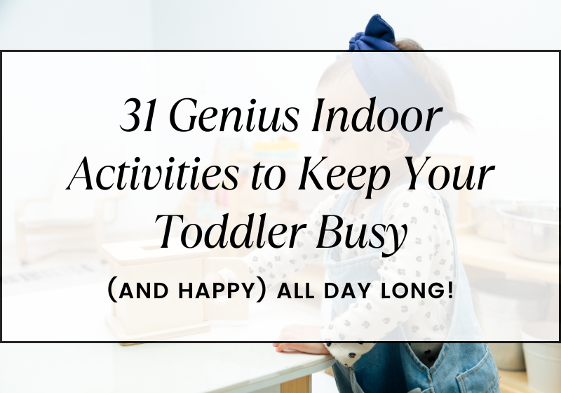 Indoor Activities For Toddlers