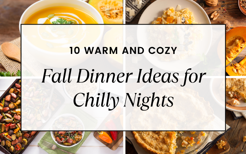 Fall Dinner Ideas